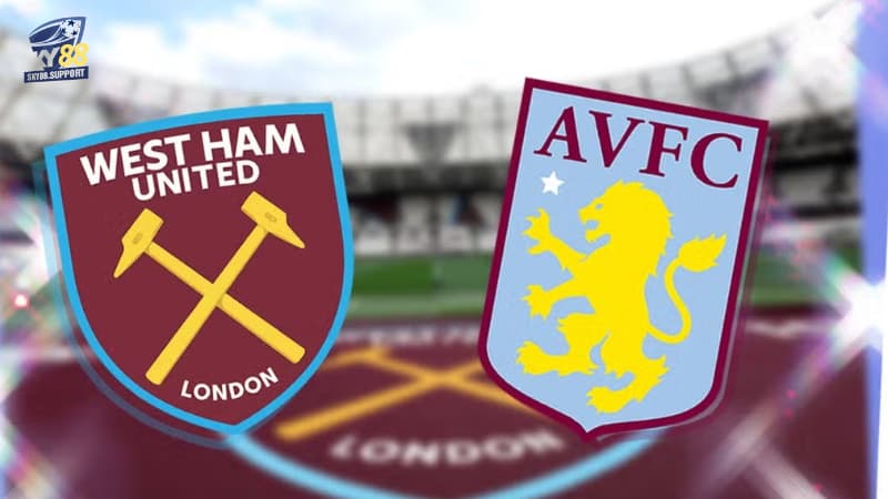 soi kèo nhà cái West Ham United vs Aston Villa